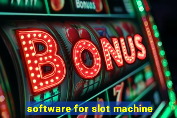 software for slot machine