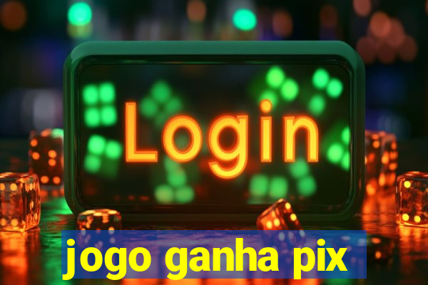 jogo ganha pix