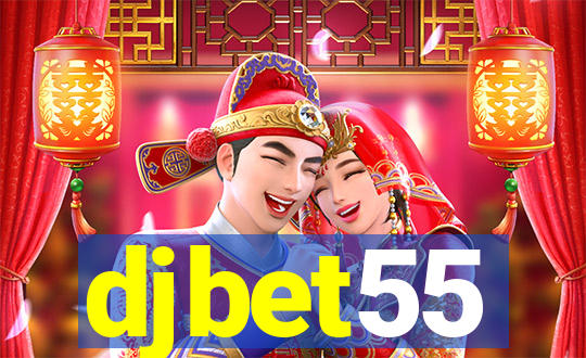 djbet55