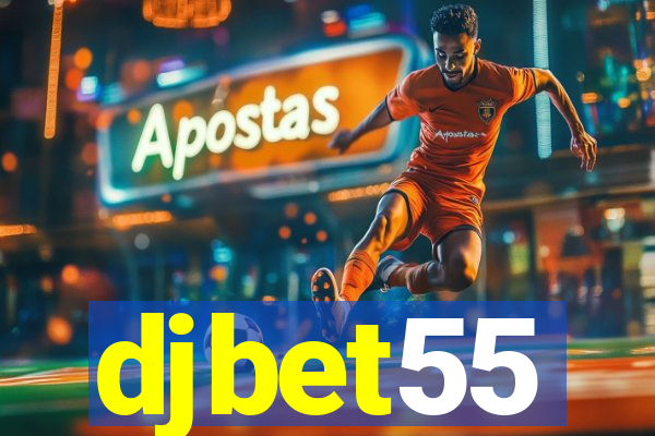 djbet55