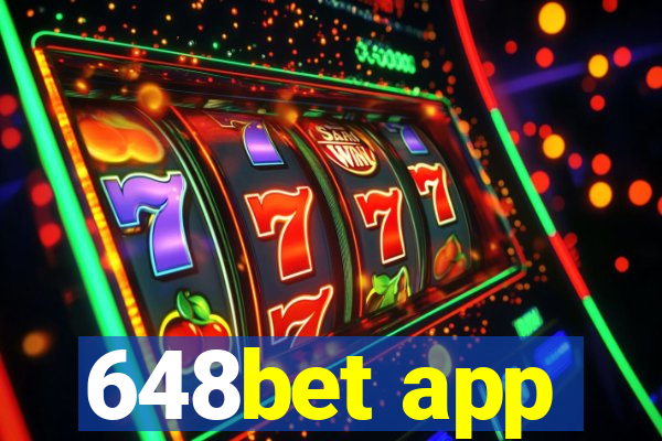 648bet app