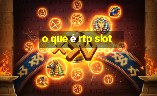 o que é rtp slot