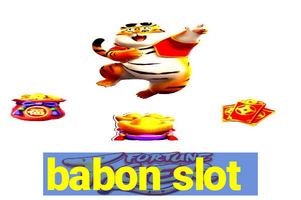 babon slot