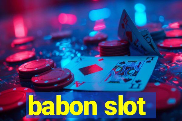 babon slot