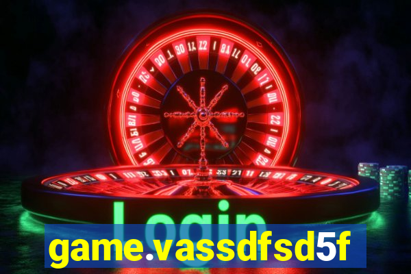 game.vassdfsd5f2g5ef8sfc.mgf5g48ag8we45sdf5d