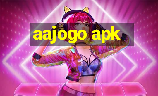 aajogo apk