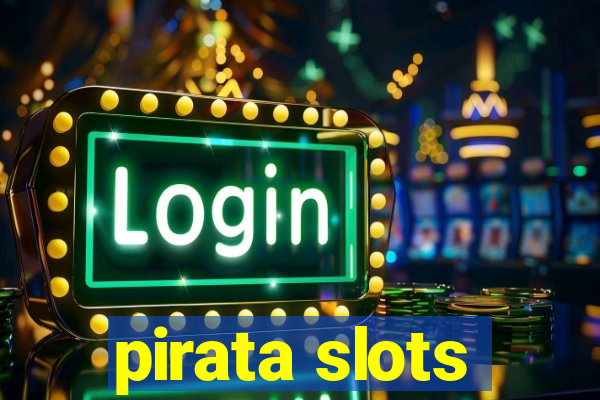 pirata slots