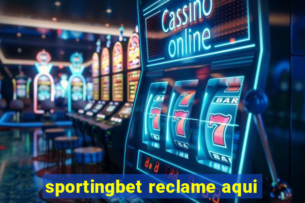 sportingbet reclame aqui