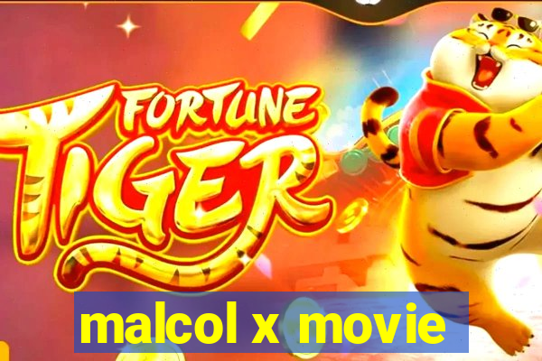 malcol x movie