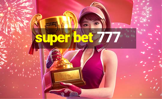 super bet 777