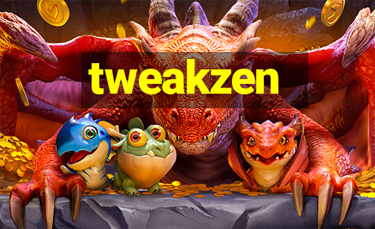 tweakzen