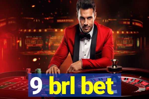 9 brl bet