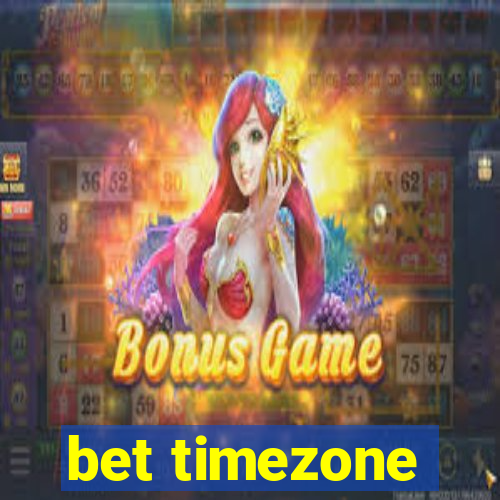 bet timezone