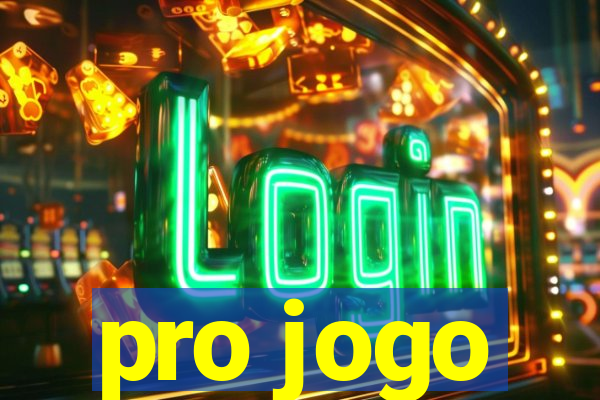 pro jogo