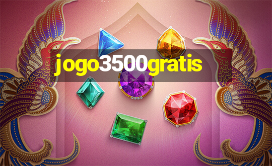 jogo3500gratis