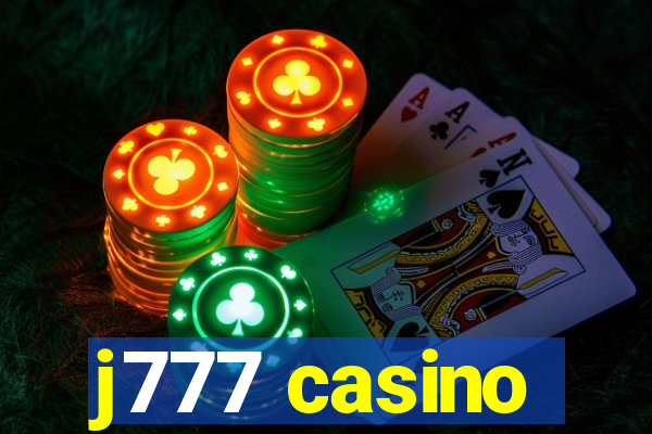 j777 casino