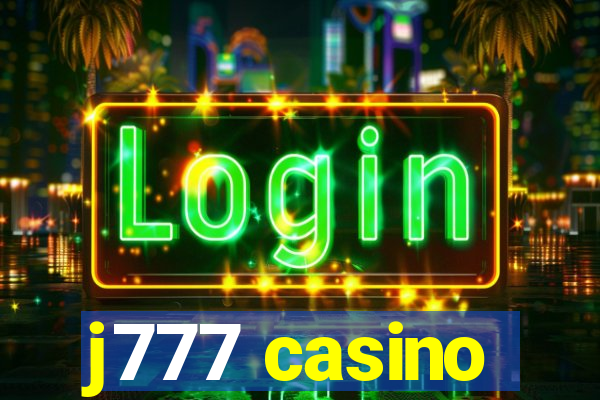 j777 casino