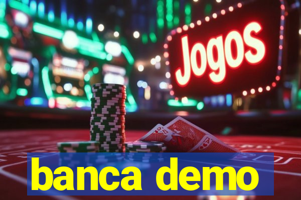 banca demo