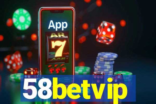 58betvip