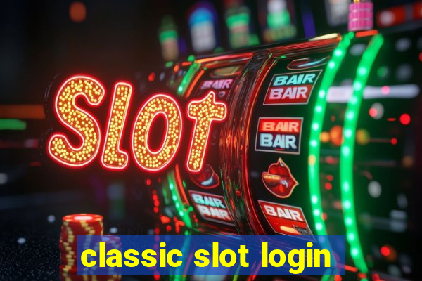 classic slot login