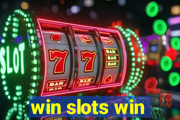 win slots win