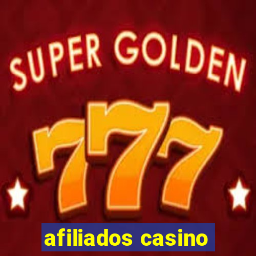 afiliados casino