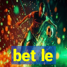 bet le