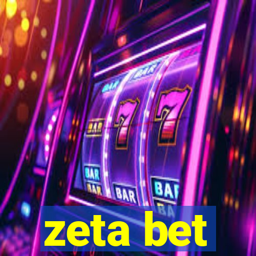 zeta bet