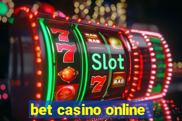 bet casino online