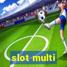 slot multi