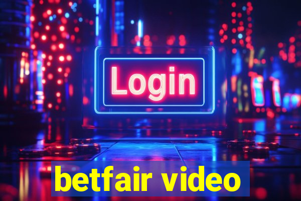 betfair video