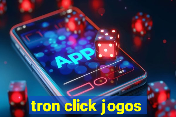 tron click jogos