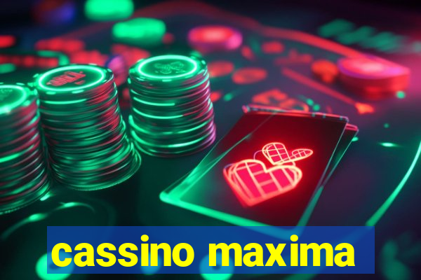 cassino maxima