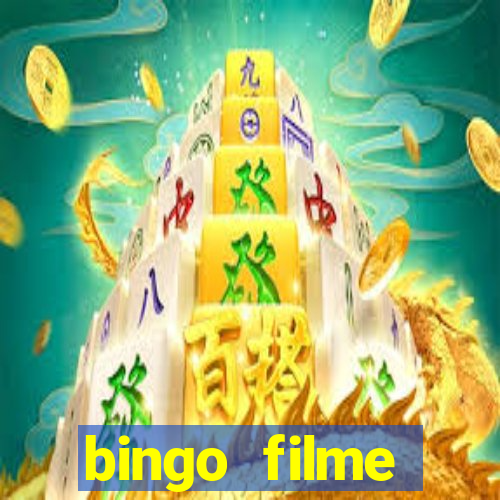 bingo filme assistir grátis