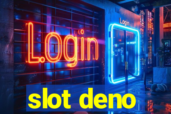 slot deno