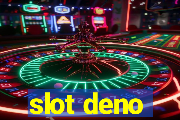 slot deno