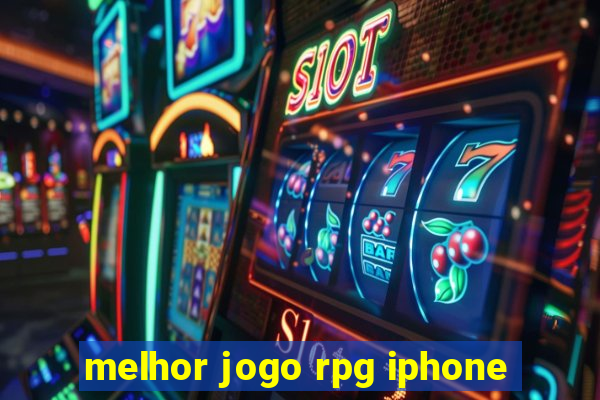 melhor jogo rpg iphone