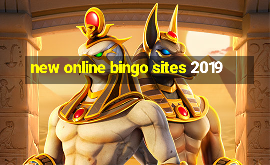 new online bingo sites 2019