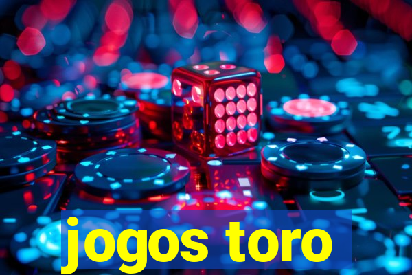 jogos toro