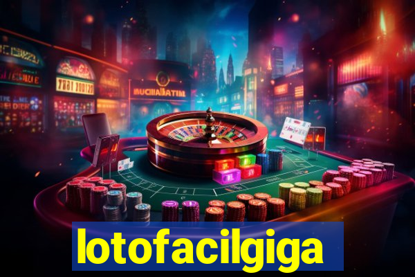 lotofacilgiga