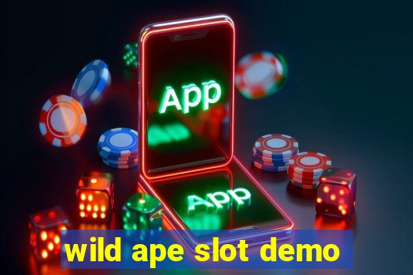 wild ape slot demo