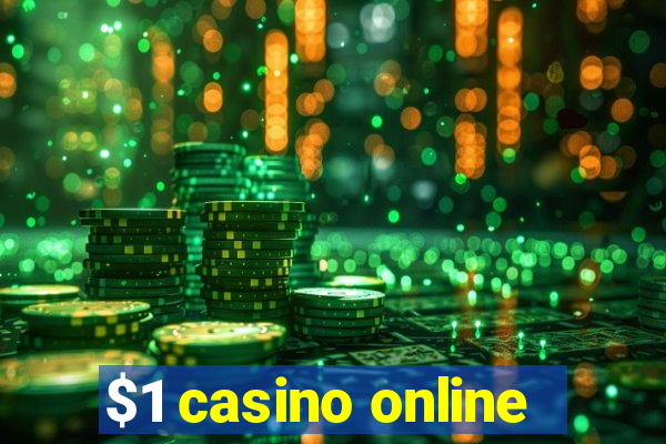 $1 casino online