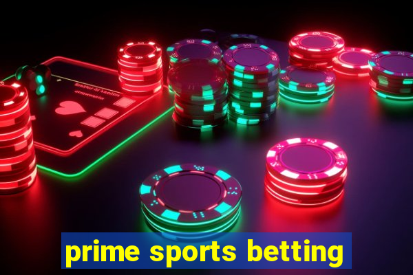 prime sports betting