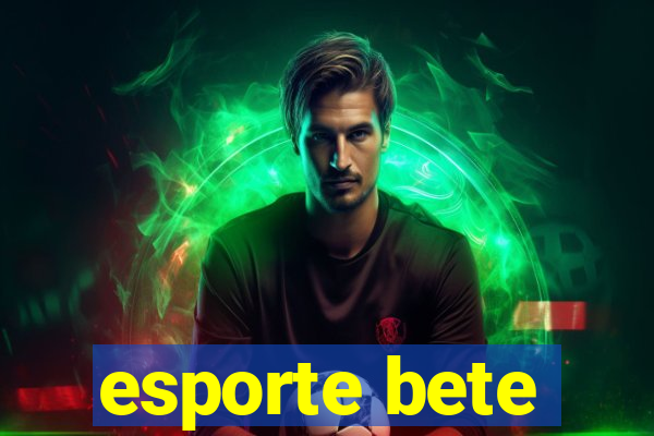 esporte bete