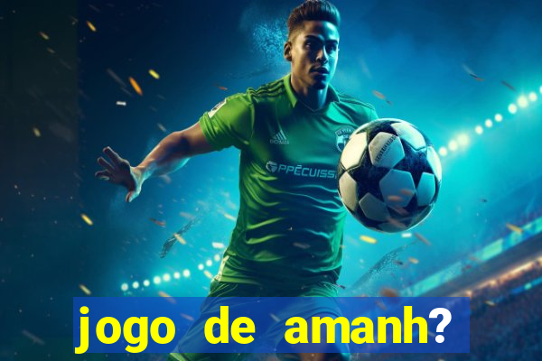 jogo de amanh? pela eurocopa