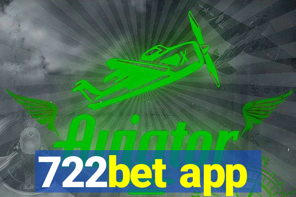 722bet app