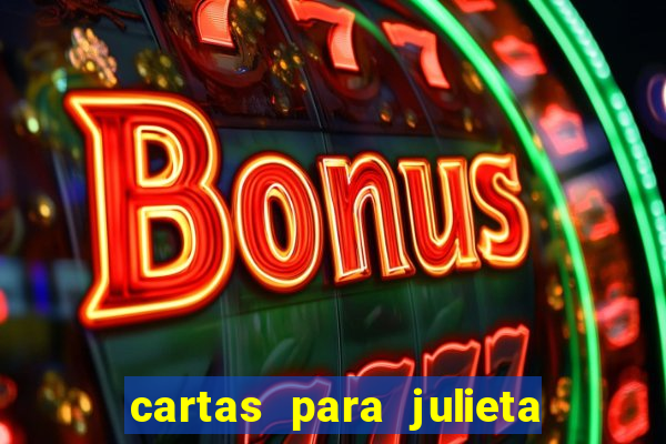 cartas para julieta download dublado hd