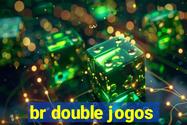 br double jogos