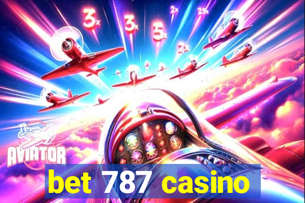 bet 787 casino