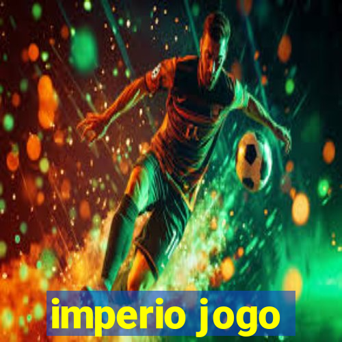 imperio jogo